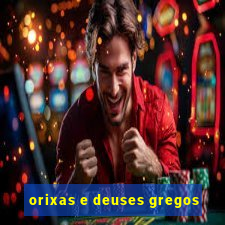 orixas e deuses gregos